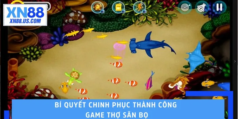 Bí quyết chinh phục thành công game thợ săn bọ