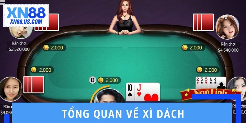 Khái quát về hình thức chơi xì dách