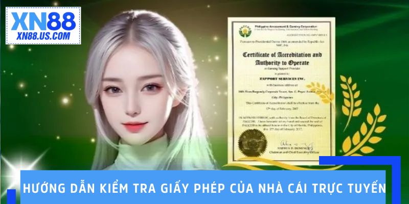 Hướng dẫn kiểm tra giấy phép của nhà cái trực tuyến